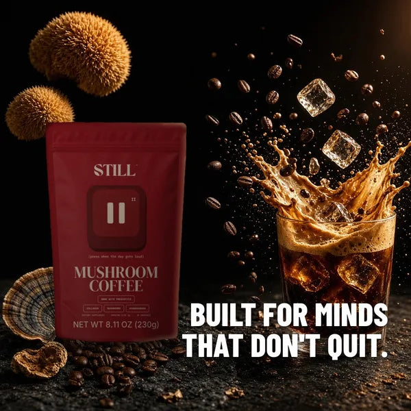 STILL Mushroom Coffee pouch with an iced coffee splash, mushrooms and coffee beans: Built for minds that don't quit