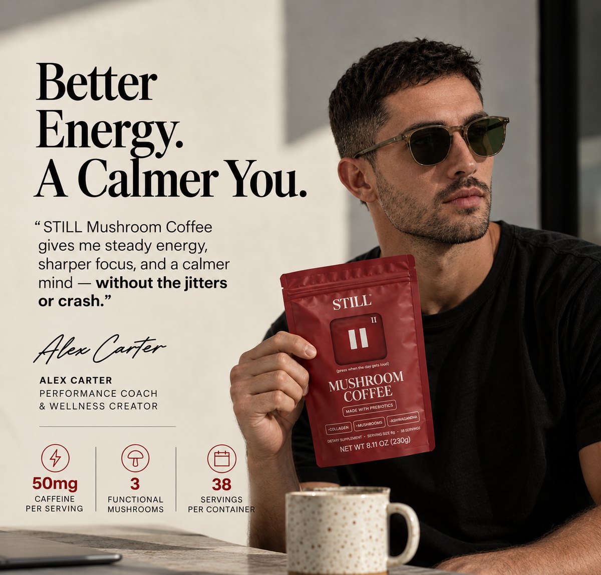 Alex Carter holding a bag of STILL Mushroom Coffee next to a coffee mug